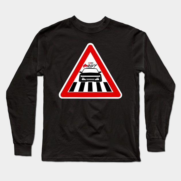 S13 Nissan Silvia Drifting Racing The Fast And The Furious Initial D Car Street Crossing Sign Fast X Long Sleeve T-Shirt by ArtIzMuzikForTheEyez